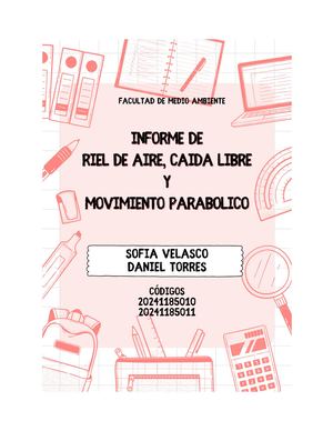 INFORME DE RIEL DE AIRE, CAIDA LIBRE Y MOVIMIENTO PARABOLICO