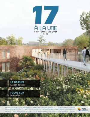 17 à La Une - Printemps-été 2024 N°42
