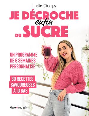 Extrait de Je Décroche (Enfin) Du Sucre
