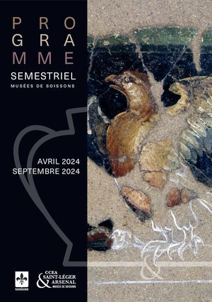 Programme semestriel Avril-sept 2024 Musees de Soissons