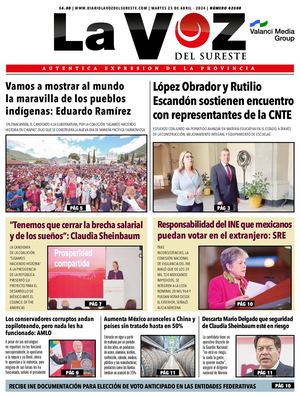 La Voz del Sureste 23 04 2024