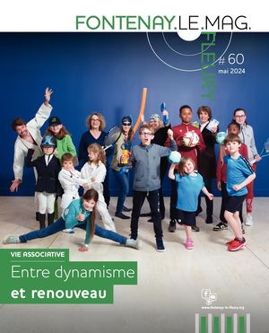 FONTENAY LE MAG # 60 Mai 2024