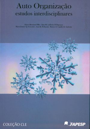 Auto Organização: estudos interdisciplinares Volume 5