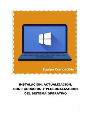instalacion,actualizacion,configuacion y personalización del sistema operativo