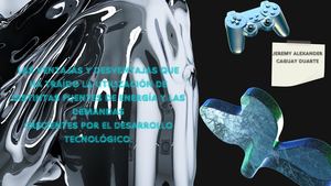 Ventajas y Desventajas de las fuentes de energía en la  tecnología 4to PGA