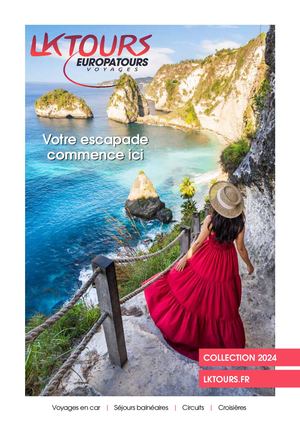 BROCHURE LK TOURS | ÉTÉ AUTOMNE 2024