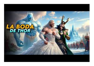 La Boda De Thor