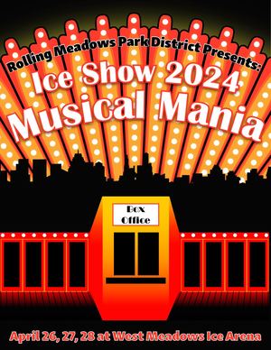 Musical Mania: Rolling Meadows Park District Ice Show 2024