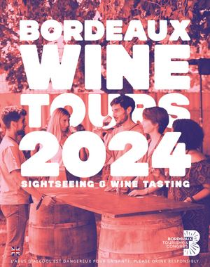 BORDEAUX WINE TOURS 2024 EN