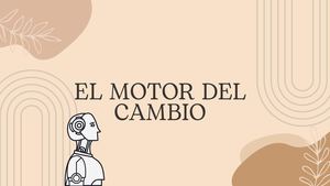 EL MOTOR DEL CAMBIO
