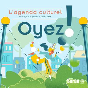 Oyez ! Mai à Août 2024