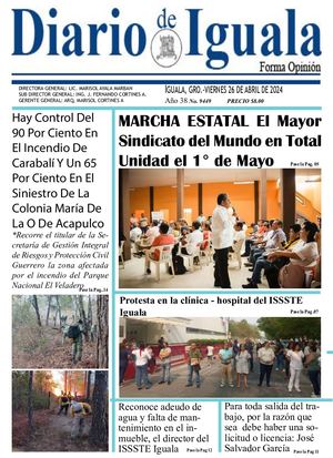 Viernes 26 De Abril De 2024 Diario De Iguala