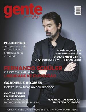 REVISTA GENTE QUE FAZ - EDIÇÃO 59 - FERNANDO SCHÜLLER