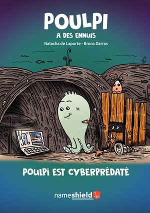 Poulpi Est Cyberprédaté