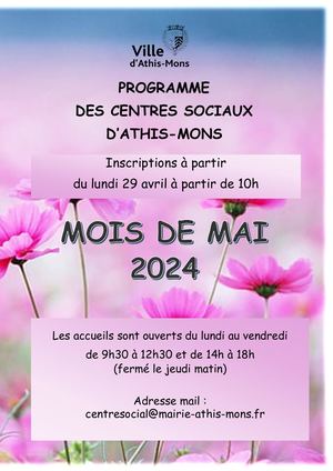Programme des centres sociaux d'Athis-Mons - Mois de mai 2024