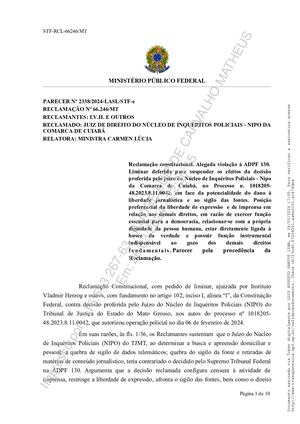 Ministério Público Federal Respalda Reclamação Constitucional De Jornalistas De Mato Grosso Contra Inquérito Ilegal Da Policia Civil No Governo De Mauro Mendes