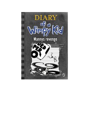 Diary of a Wimpy Kid Manny's Revenge by B.A.