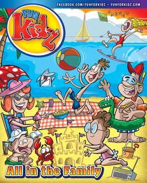 Fun For Kidz Magazine All In The Family2024