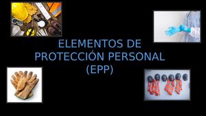 Elementos De Protección Personal (Epp)