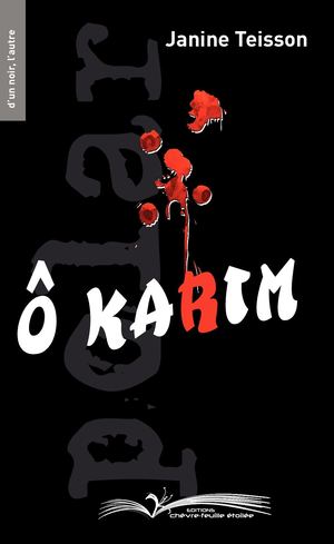 Première Pages De Ö Karim de Janine Teisson