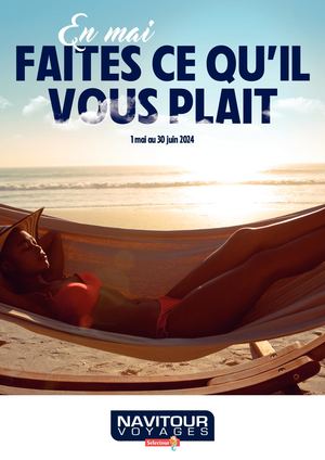 NAVITOUR - En Mai faites ce qu'il vous plaît