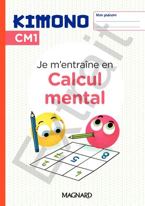Je m'entraîne en calcul mental CM1 - Kimono - Extrait