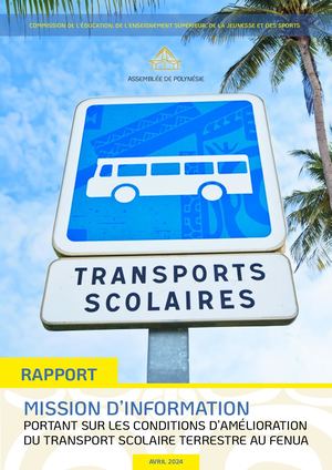Les conditions d'amélioration des transports scolaires terrestres en Polynésie