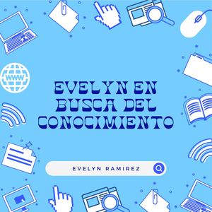 Evelyn en Busca del Conocimiento