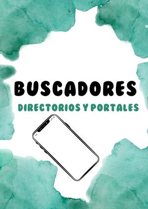 Buscadores Directorios y  Portales