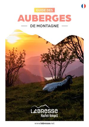 Guide des auberges de montagne Hautes Vosges 2024