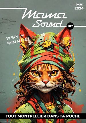 Mama Sound_Mai 2024_Tous les concerts à Montpellier