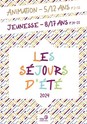 Brochure + Les séjours d'été 2024