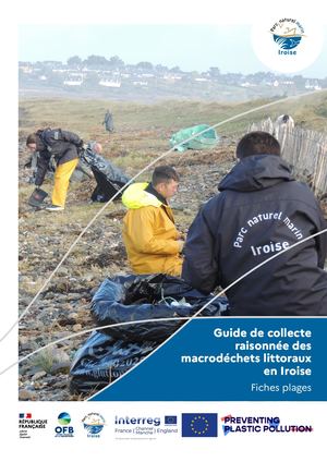 Guide de collecte raisonnée des macrodéchets en Iroise Fonds européen de développement régional