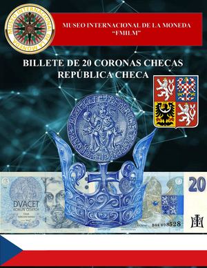 Billete De 20 Corona Checas, República Checa Museo Internacional De La Moneda
