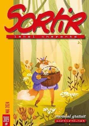 Sortir Label Charente N° 309 MAI 2024