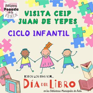 Visita CEIP Juan De Yepes Infantil