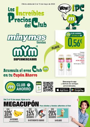 Oferta válida del 2 al 15 de mayo de 2024 - mYm y minymas tiendas