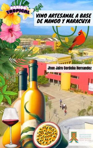 Vino de mango y maracuya (Pasion Tropical)