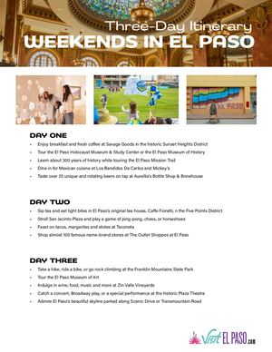 Visit El Paso Weekend Getaway