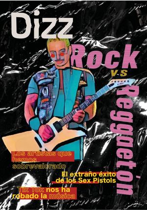 Dizz Magazine 3ra Edición. Rock VS Reggaetón
