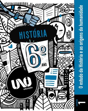 UNOi - EF - Anos Finais - História - 6ºano - Unidade 1