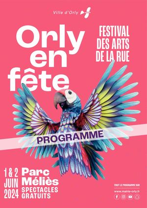 Programme Orly en Fête 2024