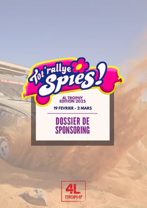 4L Trophy Dossier Sponsoring Tot'rallye Spies