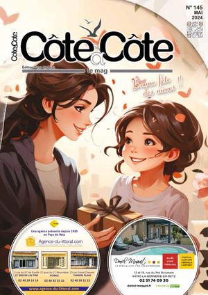 CÔTE À CÔTE LE MAG N°145 - MAI 2024