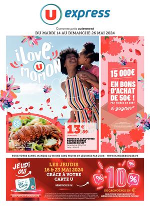 CATALOGUE DU MARDI 14 AU DIMANCHE 26 MAI - U EXPRESS