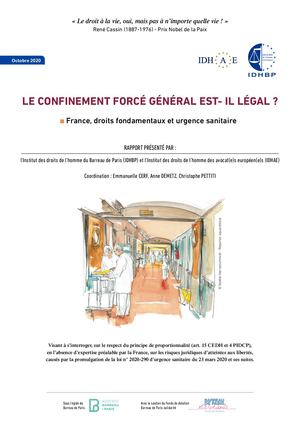 LE CONFINEMENT FORCÉ GÉNÉRAL EST- IL LÉGAL ?