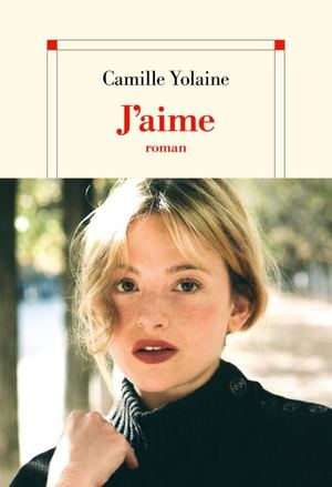 EXTRAIT J'AIME CAMILLE YOAINE