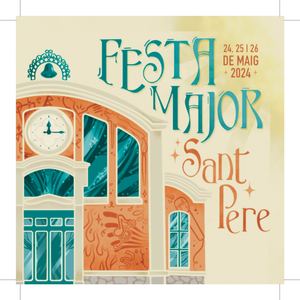 Programa Festa Major de Sant Pere 2024