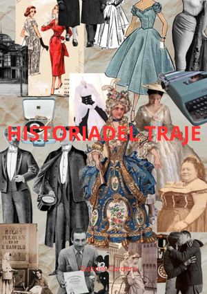 Bitácora Historia Del Traje