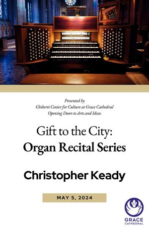 V02 Organ Recital Program Christopher Keady 20240505
